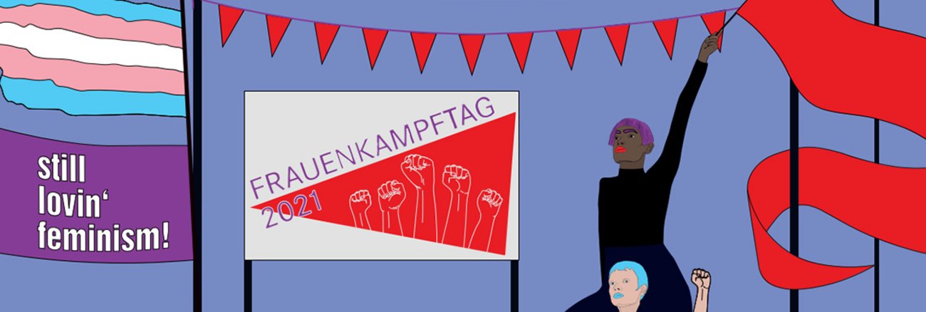 Frauenkampftag 2021 K. C. Zeuner Frauenkampftag 2021 K. C. Zeuner