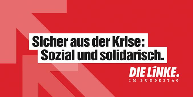 Sicher aus der Krise: Sozial und solidarisch - Politischer Jahresauftakt der Linksfraktion 2021 Sicher aus der Krise: Sozial und solidarisch - Politischer Jahresauftakt der Linksfraktion 2021