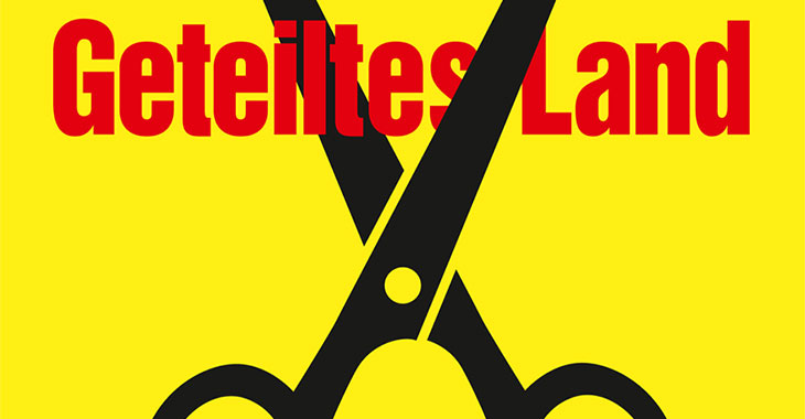 Geteiltes Land – Ausgabe 48 der Clara im Winter 2019 Geteiltes Land – Ausgabe 48 der Clara im Winter 2019